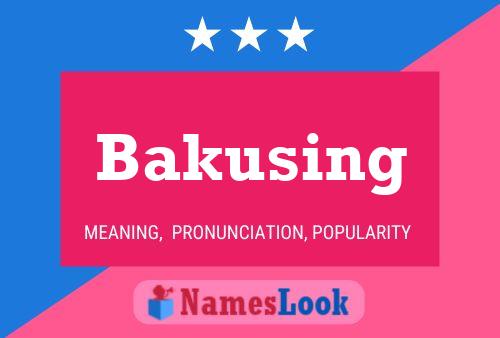 ملصق اسم Bakusing