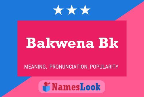 ملصق اسم Bakwena Bk