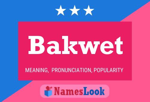 ملصق اسم Bakwet