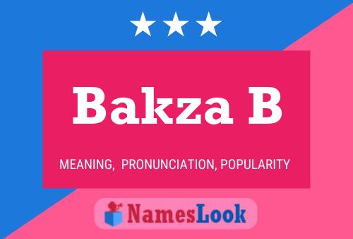 ملصق اسم Bakza B