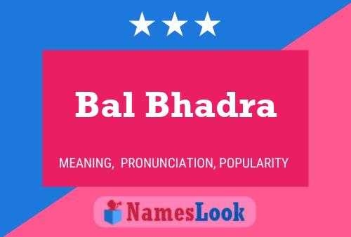 ملصق اسم Bal Bhadra