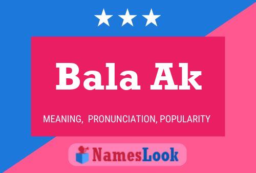 ملصق اسم Bala Ak