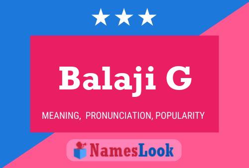 ملصق اسم Balaji G