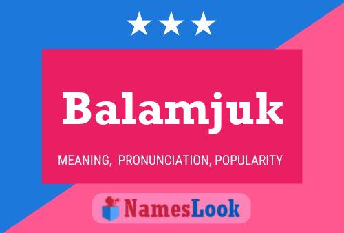 ملصق اسم Balamjuk