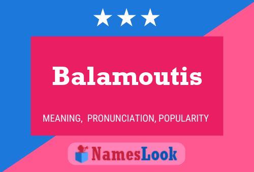 ملصق اسم Balamoutis