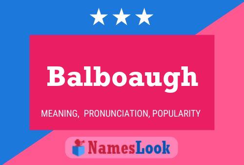 ملصق اسم Balboaugh