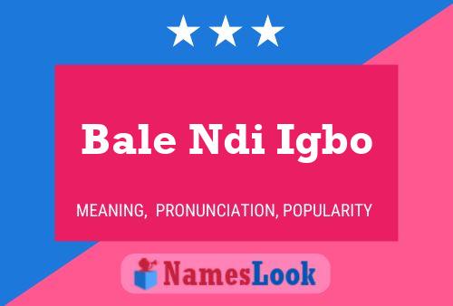 ملصق اسم Bale Ndi Igbo