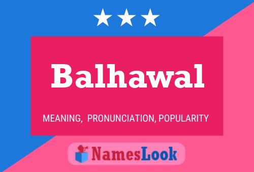 ملصق اسم Balhawal