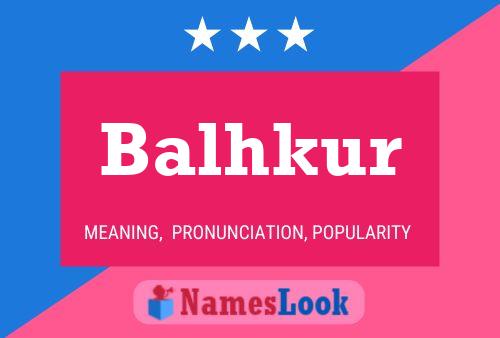 ملصق اسم Balhkur