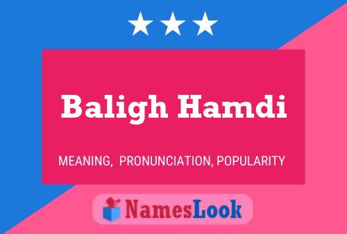 ملصق اسم Baligh Hamdi