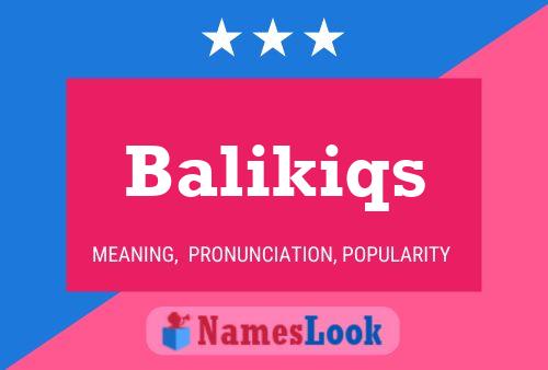 ملصق اسم Balikiqs