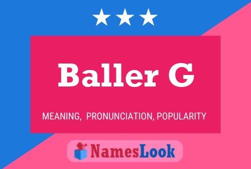 ملصق اسم Baller G