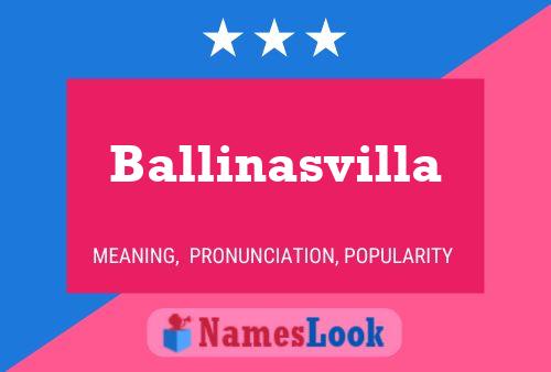 ملصق اسم Ballinasvilla