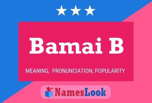 ملصق اسم Bamai B