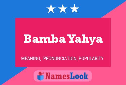 ملصق اسم Bamba Yahya