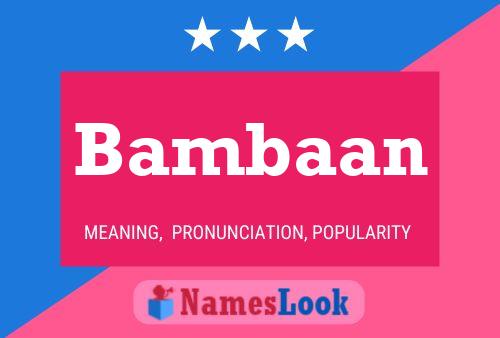 ملصق اسم Bambaan