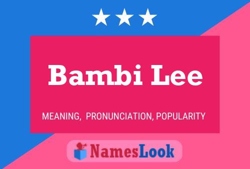 ملصق اسم Bambi Lee