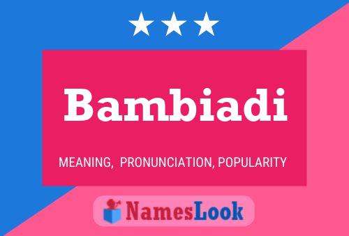 ملصق اسم Bambiadi