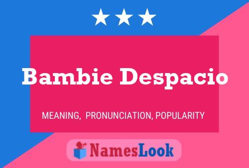 ملصق اسم Bambie Despacio