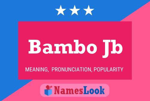 ملصق اسم Bambo Jb