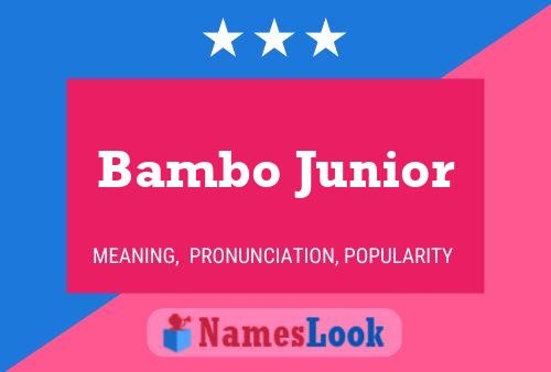 ملصق اسم Bambo Junior