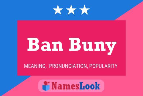 ملصق اسم Ban Buny