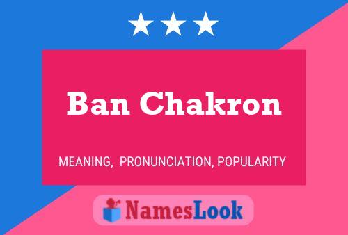 ملصق اسم Ban Chakron