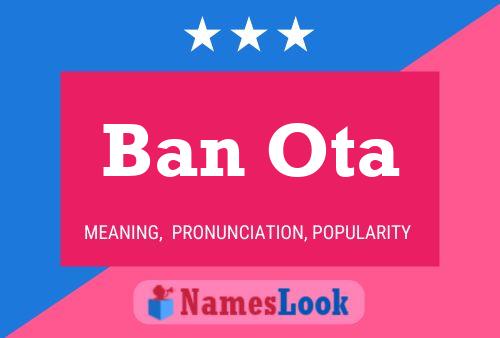 ملصق اسم Ban Ota