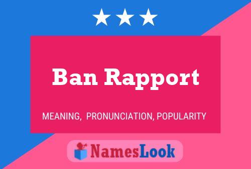 ملصق اسم Ban Rapport