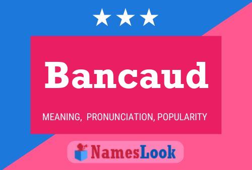 ملصق اسم Bancaud