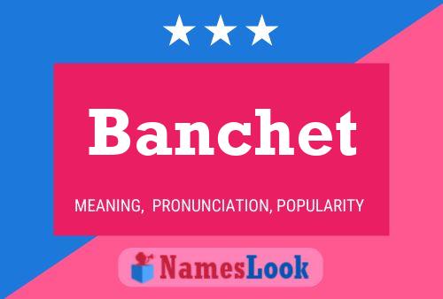 ملصق اسم Banchet