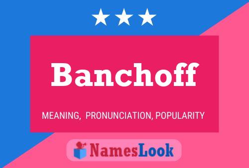 ملصق اسم Banchoff