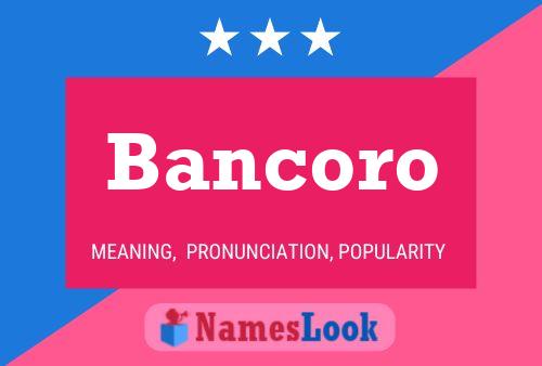 ملصق اسم Bancoro