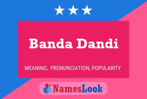 ملصق اسم Banda Dandi