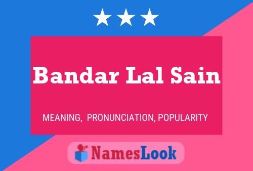 ملصق اسم Bandar Lal Sain