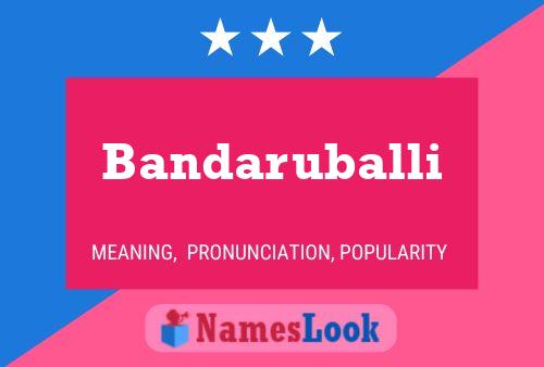 ملصق اسم Bandaruballi