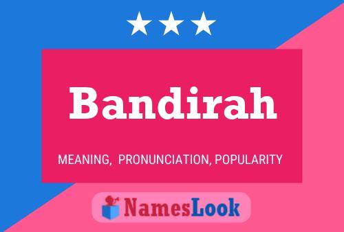 ملصق اسم Bandirah