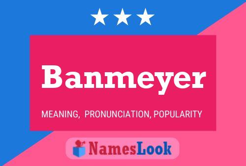 ملصق اسم Banmeyer