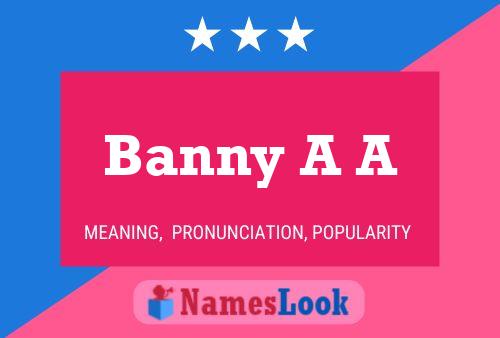 ملصق اسم Banny A A