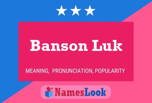 ملصق اسم Banson Luk