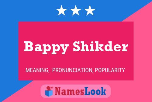 ملصق اسم Bappy Shikder