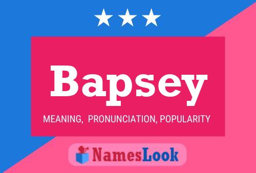 ملصق اسم Bapsey