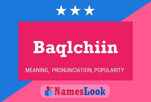 ملصق اسم Baqlchiin