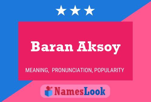 ملصق اسم Baran Aksoy