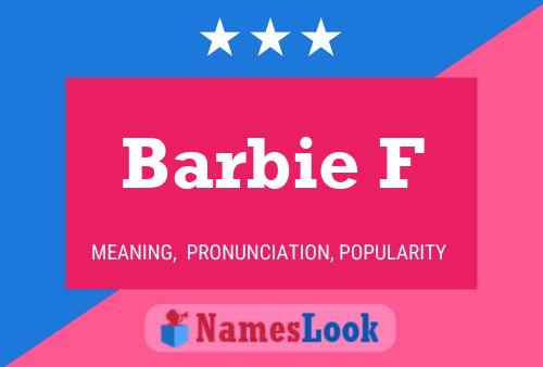 ملصق اسم Barbie F