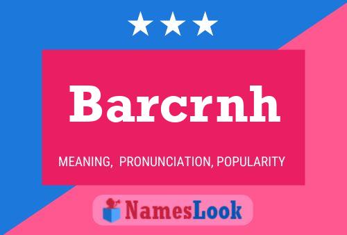 ملصق اسم Barcrnh