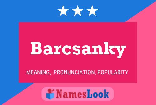 ملصق اسم Barcsanky