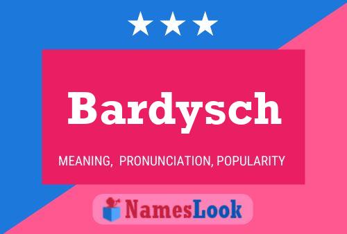 ملصق اسم Bardysch