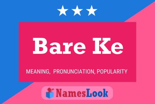 ملصق اسم Bare Ke