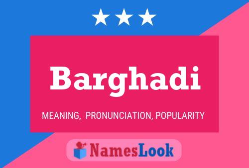 ملصق اسم Barghadi